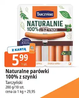 E.Leclerc Naturalne parówki 100% z szynki Tarczyński 200g oferta