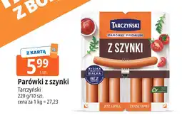 E.Leclerc Parówki z szynki Tarczyński 220g oferta