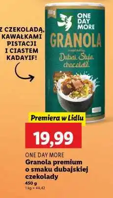 Lidl ONE DAY MORE Granola premium o smaku dubajskiej czekolady oferta