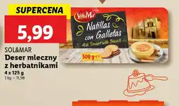 Lidl Deser mleczny z herbatnikami Sol&Mar oferta
