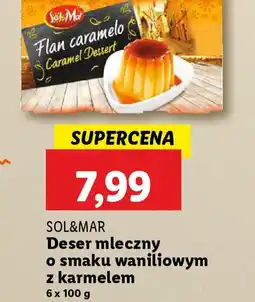 Lidl Deser mleczny Sol&Mar o smaku waniliowym z karmelem oferta