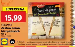 Lidl Zestaw serów hiszpańskich Sol&Mar oferta