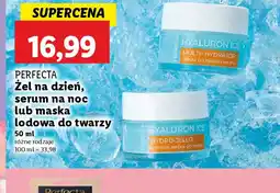 Lidl Perfecta Zel na dzień, serum na noc lub maska lodowa do twarzy oferta