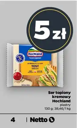 Netto Ser topiony tost Hochland oferta