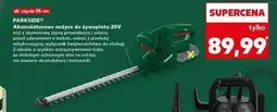 Kaufland Nożyce akumulatorowe do żywopłotu Parkside oferta