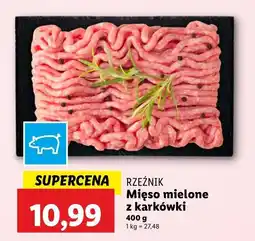 Lidl Mięso mielone wieprozwe z karkówki Rzeźnik codzienna dostawa oferta