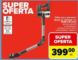 Carrefour Odkurzacz Mova by Dreame oferta