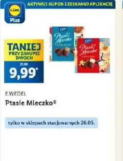 Lidl Ptasie Mleczko E. Wedel oferta