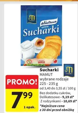 Intermarche Sucharki Mamut 225-235g oferta