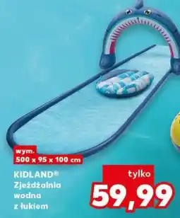 Kaufland KIDLAND Zjeżdżalnia wodna z łukiem oferta