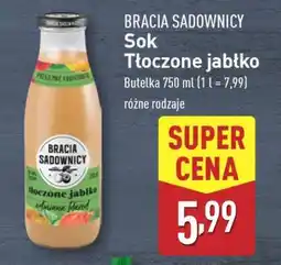 ALDI BRACIA SADOWNICY Sok Tłoczone Jabłko oferta
