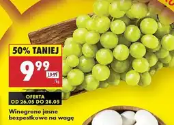 Biedronka Winogrono jasne bezpestkowe na wagę oferta