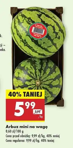 Biedronka Arbuz mini na wage oferta