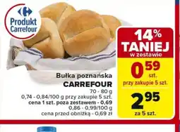 Carrefour Bułka poznańska Carrefour oferta