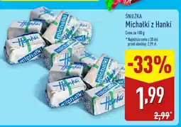 ALDI Śnieżka michałki z hanki oferta