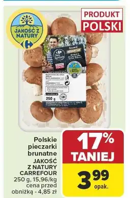 Carrefour Market Pieczarki brązowe Jakość z Natury Carrefour oferta