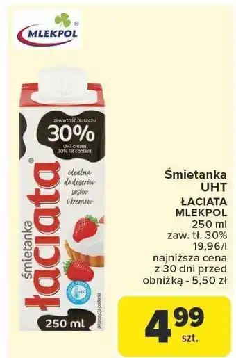 Carrefour Śmietanka UHT ŁACIATA MLEKPOL oferta