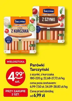 Żabka Parówki z szynki, z kurczaka Tarczyński 180-220g oferta