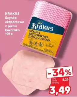 Kaufland KRAKUS Szynka Eksportowa z piersi kurczaka 100 g oferta