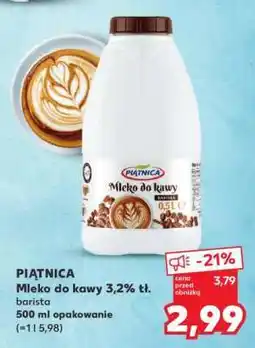 Kaufland PIĄTNICA Mleko do kawy 3,2% tł oferta