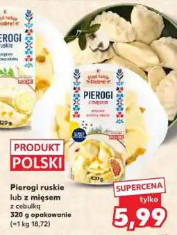 Kaufland Pierogi ruskie lub z mięsem oferta