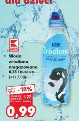 Kaufland Woda źródlana niegazowana 0,33 l butelka oferta