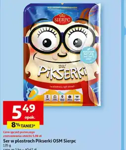 Auchan Ser w plastrach Pikserki OSM Sierpc oferta