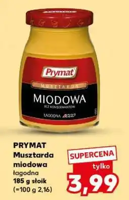 Kaufland PRYMAT Musztarda miodowa łagodna oferta