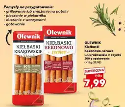 Kaufland OLEWNIK Kiełbaski bekonowo-serowe lub krakowskie z szynki oferta