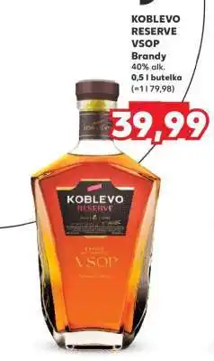 Kaufland KOBLEVO RESERVE VSOP oferta