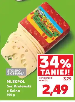 Kaufland Mlekpol ser królewski z kolna oferta