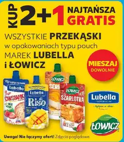 Kaufland Wszystkie przekąski w opakowaniach typu pouch marek Lubella i Łowicz oferta