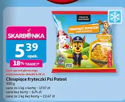 Auchan Frytki chrupiące psi patrol Iglotex Proste Historie oferta