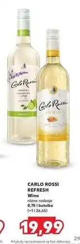 Kaufland Wino Carlo Rossi Refresh Sweet Citrus oferta