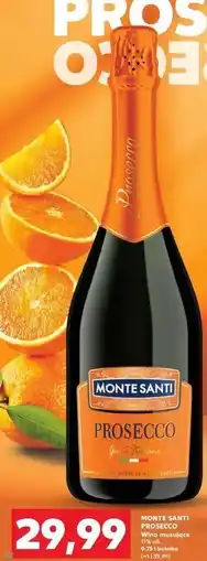 Kaufland Wino Monte Santi Prosecco oferta