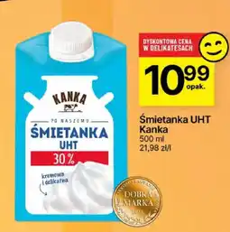 Delikatesy Centrum Śmietanka UHT Kanka 30% 500ml oferta