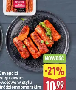 ALDI Cevapcici wieprzowo-woŁowe w stylu rdziemnomorskim oferta