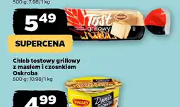 Netto Chleb tostowy grillowy z masłem i czosnkiem Oskroba oferta