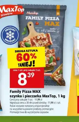 Family Pizza MAX szynka i pieczarka MaxTop
