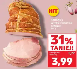 Kaufland Kabanos szynka tradycyjna od kojsa oferta