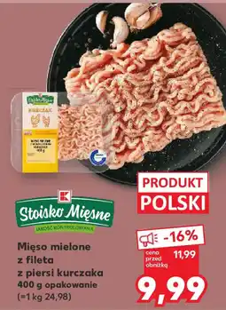 Kaufland Mięso mielone z fileta z piersi kurczaka oferta