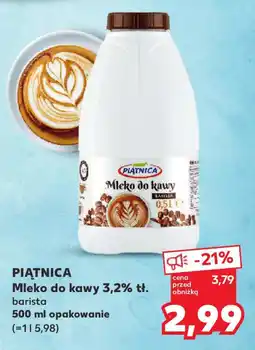 Kaufland Piątnica mleko do kawy 3,2% tł. oferta