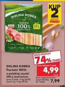 Kaufland Parówki 100 % z szynki Dolina dobra oferta
