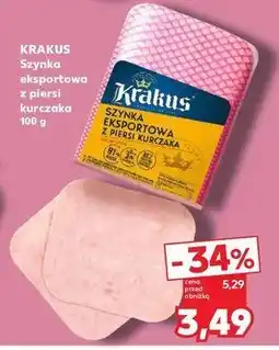 Kaufland Szynka eksportowa z piersi kurczaka Krakus animex oferta