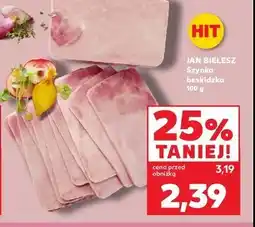 Kaufland Szynka beskidzka Jan bielesz oferta
