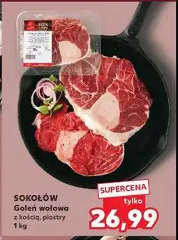 Kaufland Goleń wołowa z kościa Sokołów oferta