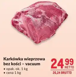Makro Karkówka wieprzowa bez kości vacuum 1kg Makro oferta