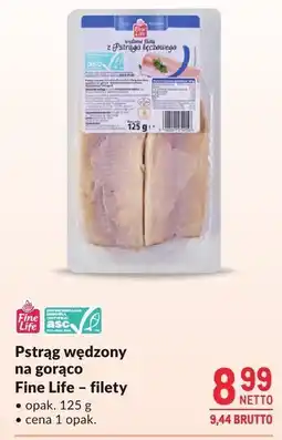 Makro Pstrąg wędzony na gorąco Fine Life filety 125g oferta