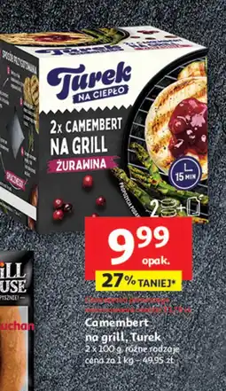 Auchan Camembert na grill + sos żurawinowy Turek naturek oferta