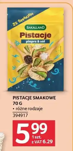 Selgros Pistacje smakowe 70 G oferta